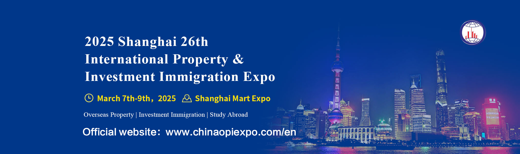 2025 Shanghai 26th International Property & Investment Immigration Expo