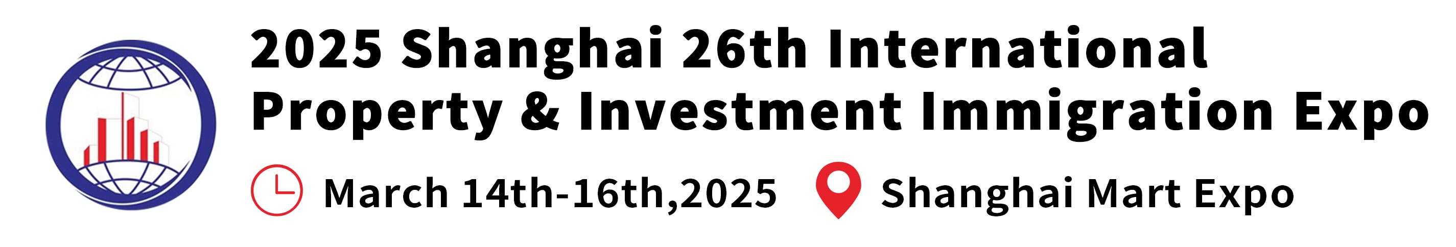 2025 Shanghai 26th International Property & Investment Immigration Expo