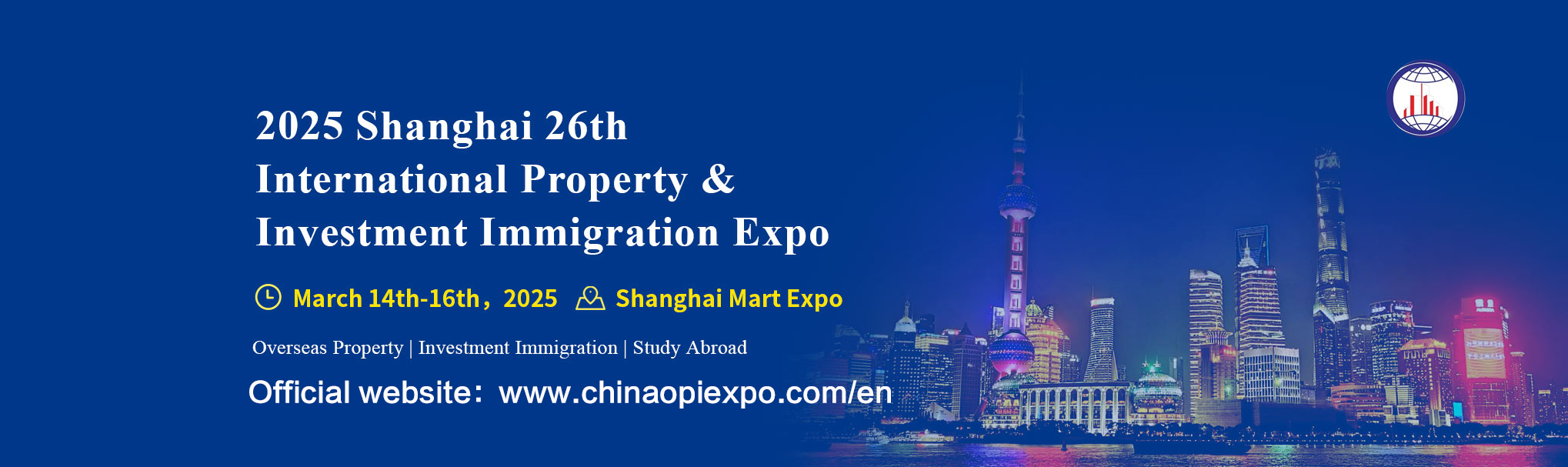 2025 Shanghai 26th International Property & Investment Immigration Expo